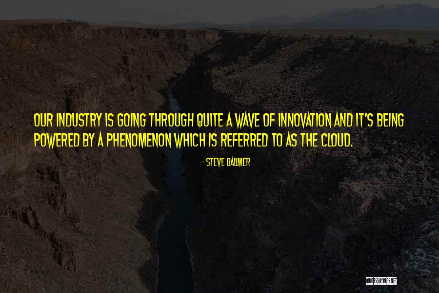 Referred By Quotes By Steve Ballmer