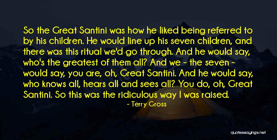Referred By Quotes By Terry Gross