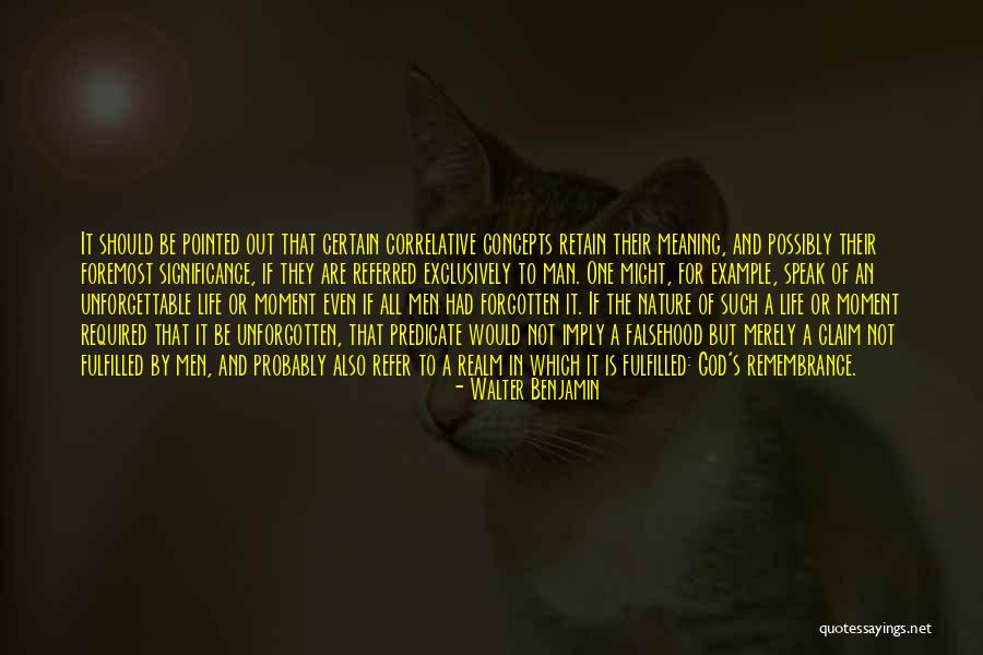 Referred By Quotes By Walter Benjamin