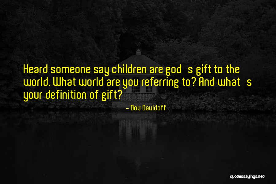 Referring To God Quotes By Dov Davidoff Referring To God Quotes By Dov Davidoff