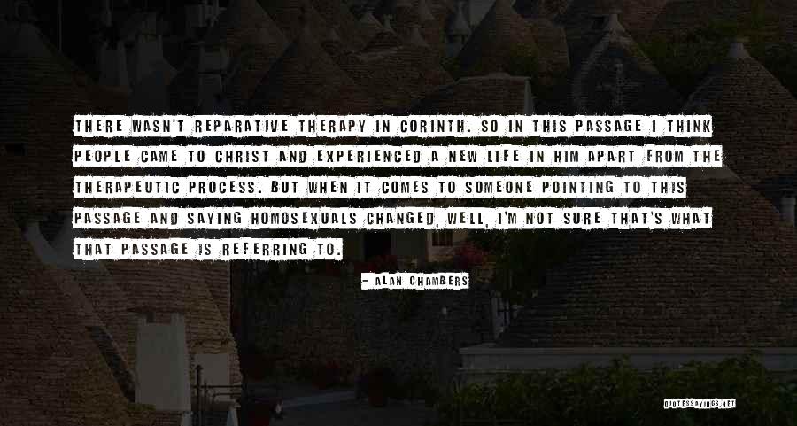 Referring To Life Quotes By Alan Chambers Referring To Life Quotes By Alan Chambers