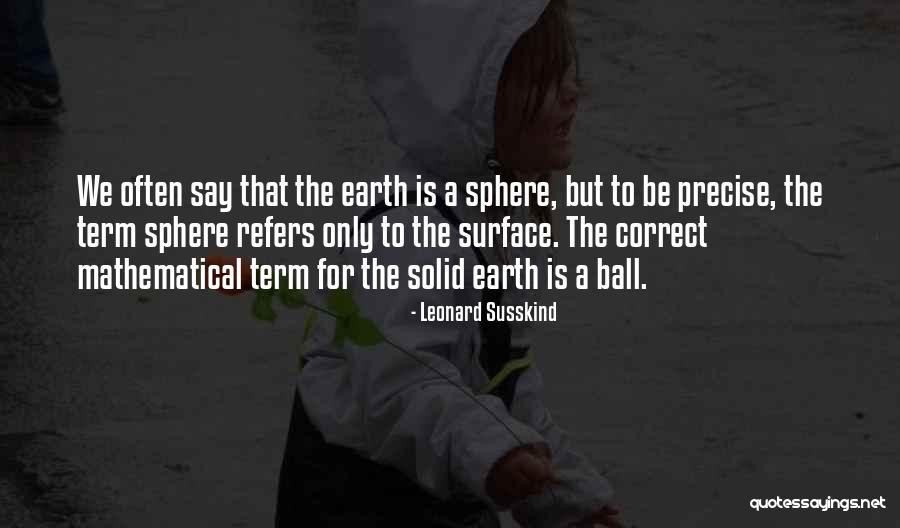 Refers Quotes By Leonard Susskind Refers Quotes By Leonard Susskind