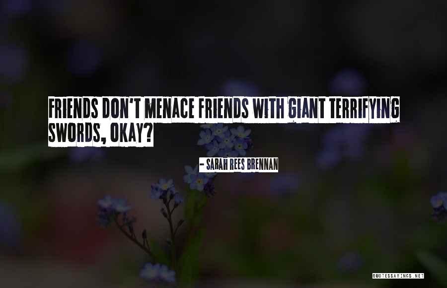 Reffot Quotes By Sarah Rees Brennan Reffot Quotes By Sarah Rees Brennan