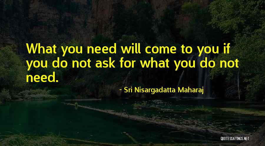 Refieres Quotes By Sri Nisargadatta Maharaj Refieres Quotes By Sri Nisargadatta Maharaj