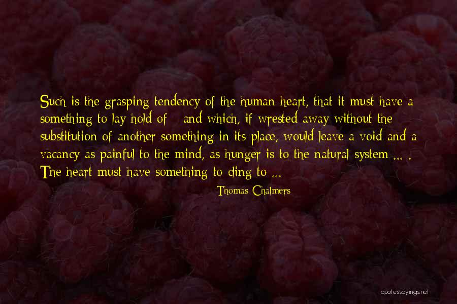 Refilwe Community Quotes By Thomas Chalmers Refilwe Community Quotes By Thomas Chalmers