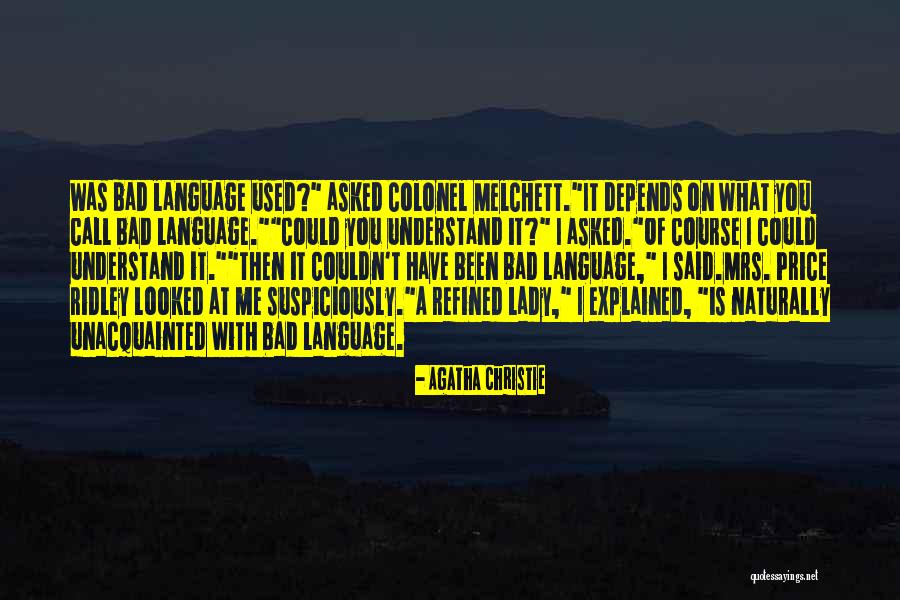 Refined Lady Quotes By Agatha Christie Refined Lady Quotes By Agatha Christie
