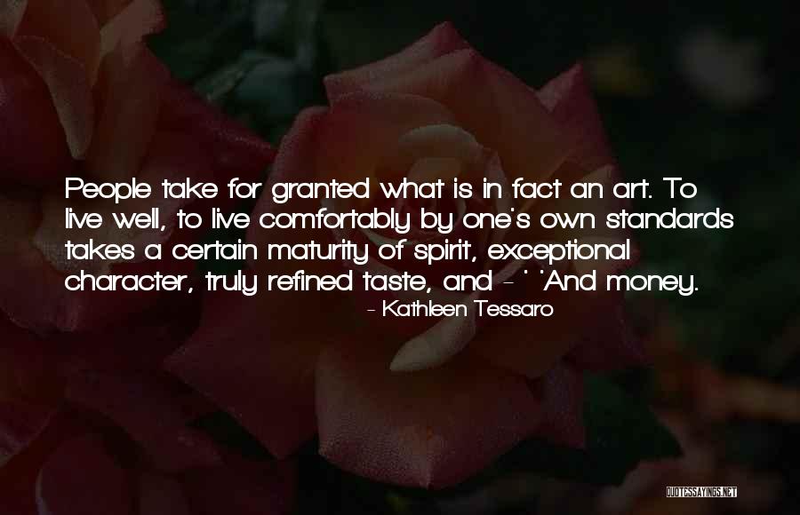 Refined People Quotes By Kathleen Tessaro Refined People Quotes By Kathleen Tessaro
