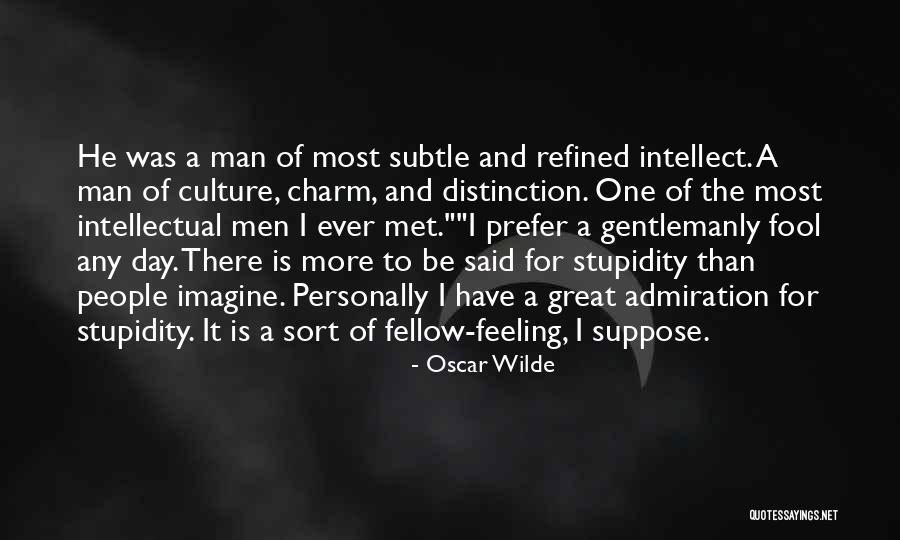 Refined People Quotes By Oscar Wilde Refined People Quotes By Oscar Wilde
