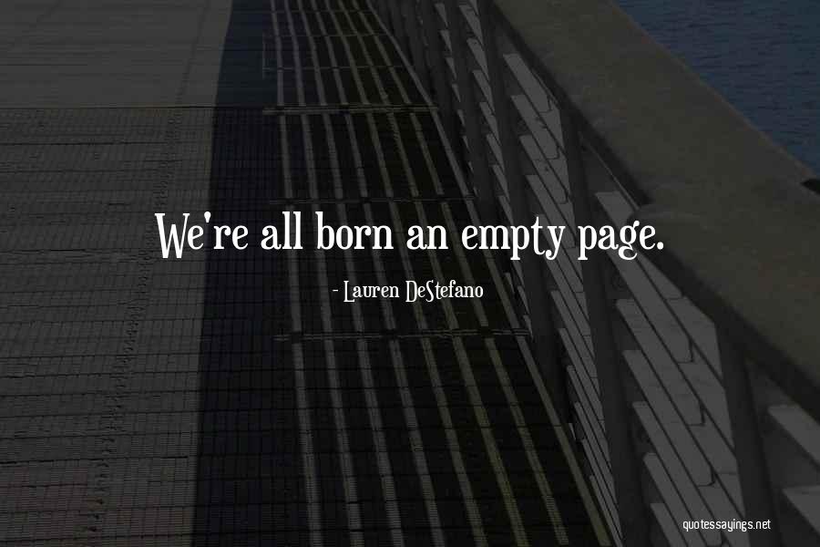 Refiner S Fire Quotes By Lauren DeStefano Refiner S Fire Quotes By Lauren DeStefano