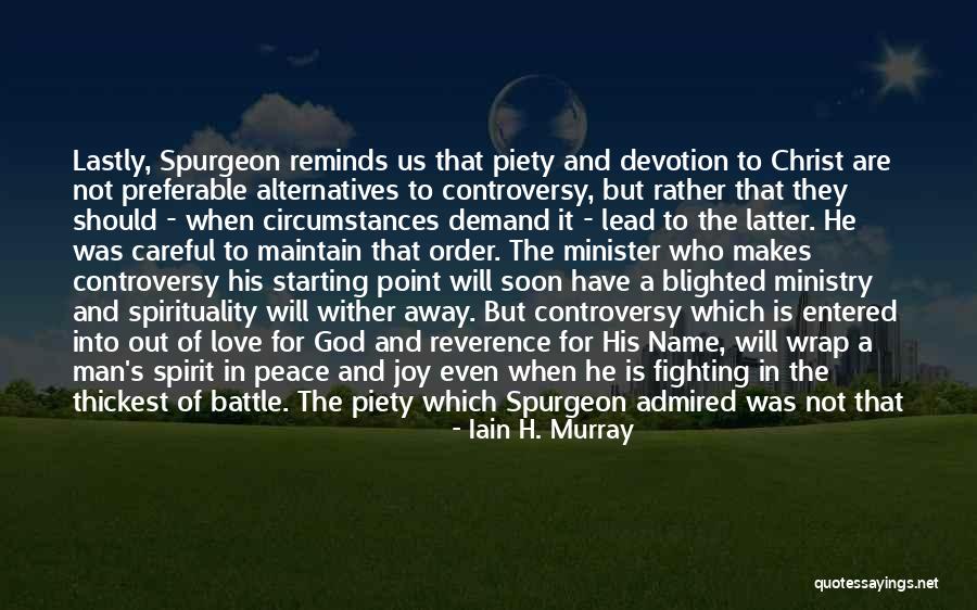Refines As Ore Quotes By Iain H. Murray Refines As Ore Quotes By Iain H. Murray