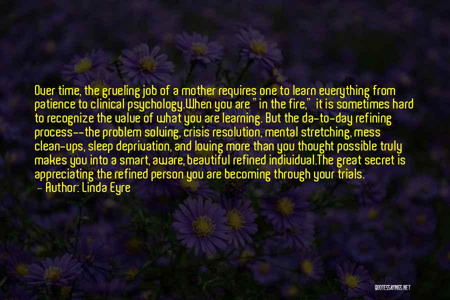 Refining Fire Quotes By Linda Eyre