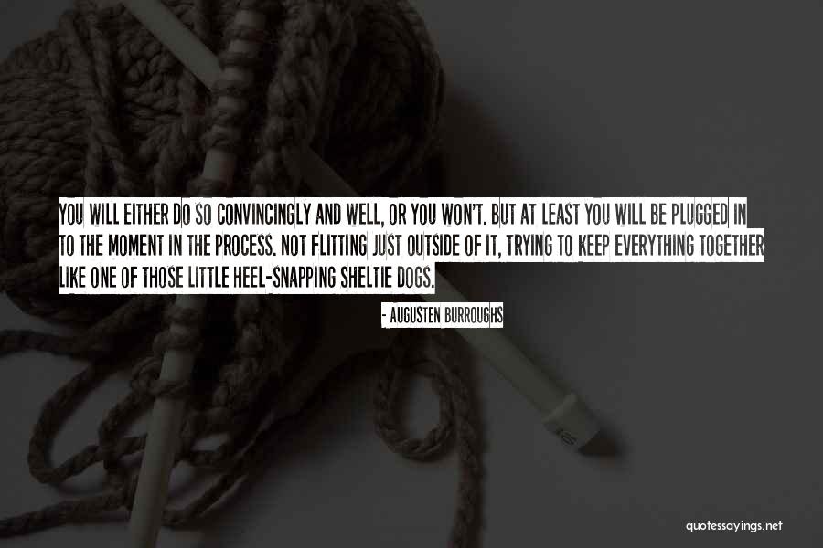 Refinishing Old Quotes By Augusten Burroughs Refinishing Old Quotes By Augusten Burroughs