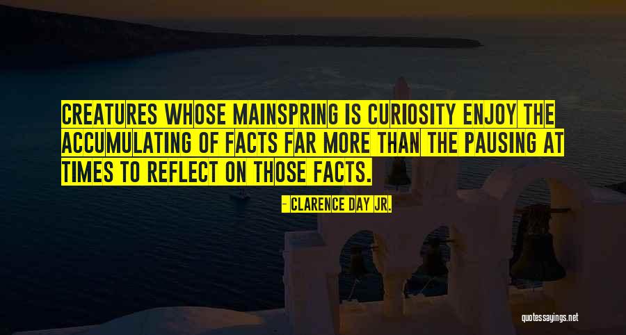 Reflect Nature Quotes By Clarence Day Jr.