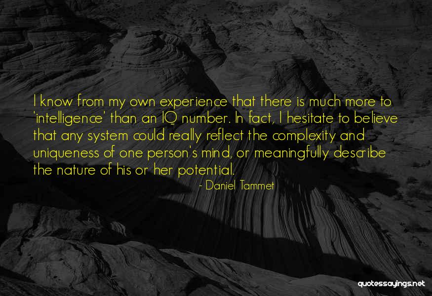 Reflect Nature Quotes By Daniel Tammet