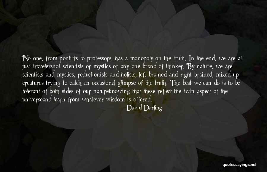 Reflect Nature Quotes By David Darling