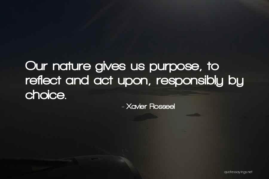 Reflect Nature Quotes By Xavier Rosseel