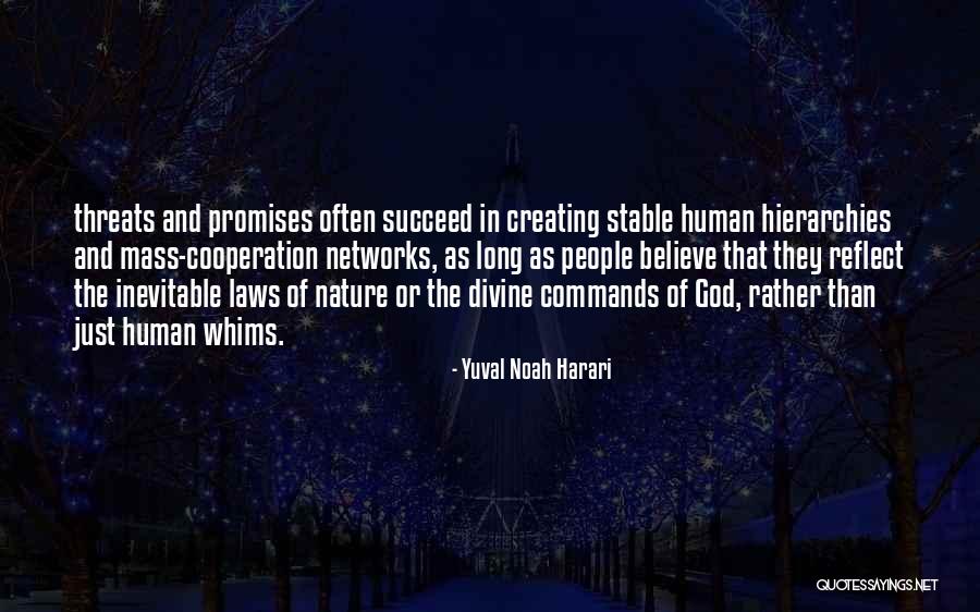 Reflect Nature Quotes By Yuval Noah Harari