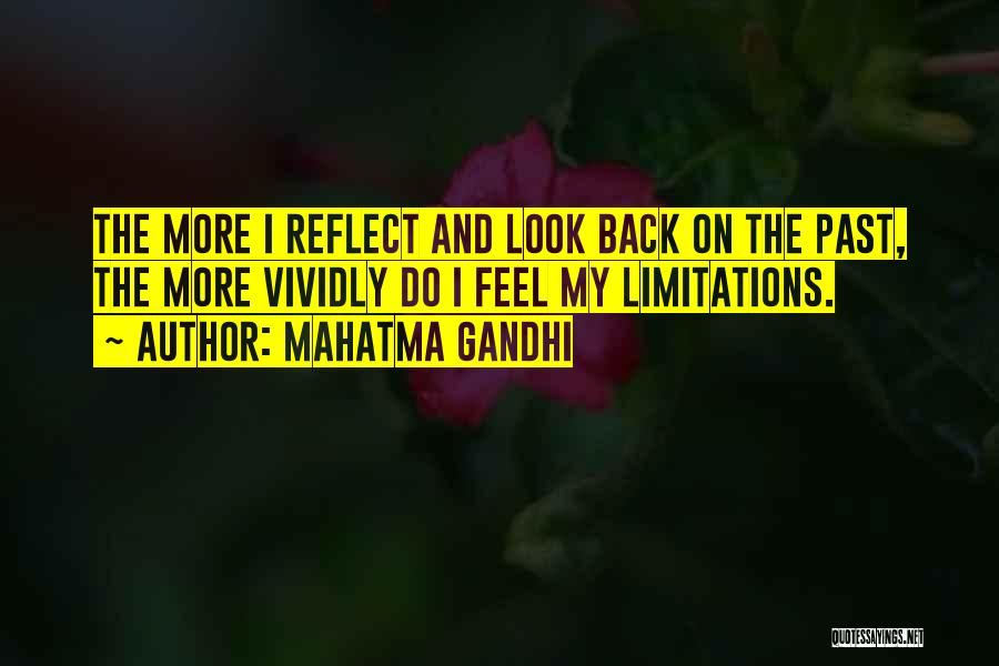 Reflect On Past Quotes By Mahatma Gandhi