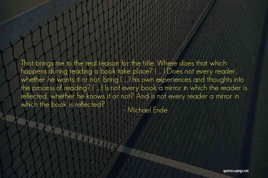 Reflected In You Book Quotes By Michael Ende