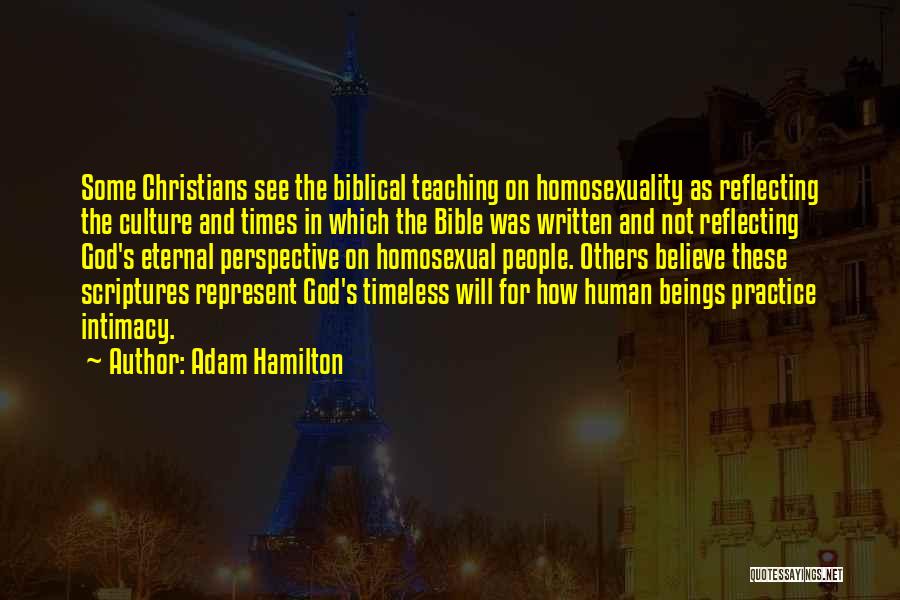 Reflecting God Quotes By Adam Hamilton