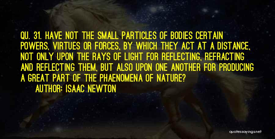 Reflecting Light Quotes By Isaac Newton