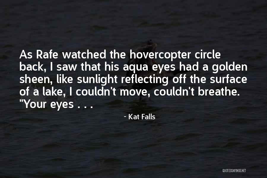 Reflecting Quotes By Kat Falls