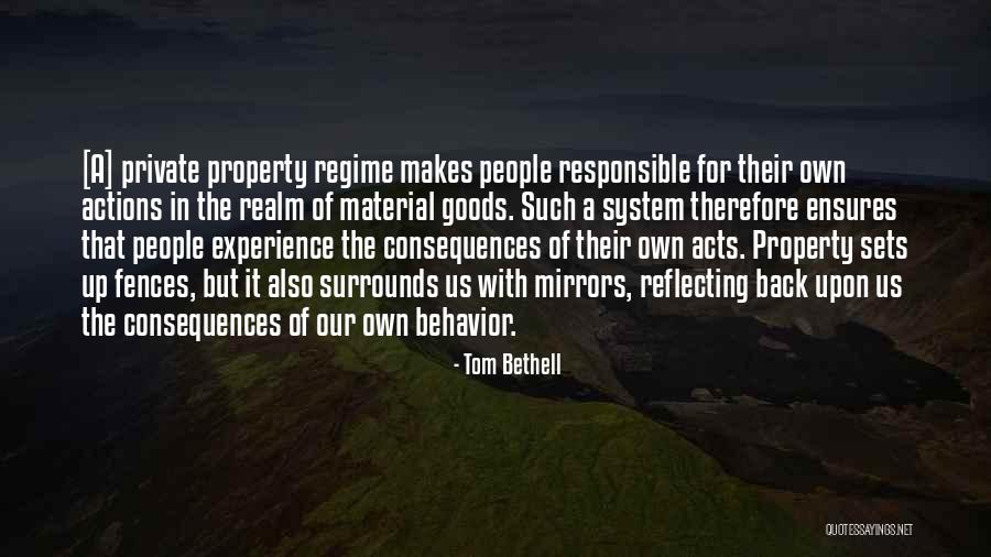 Reflecting Quotes By Tom Bethell