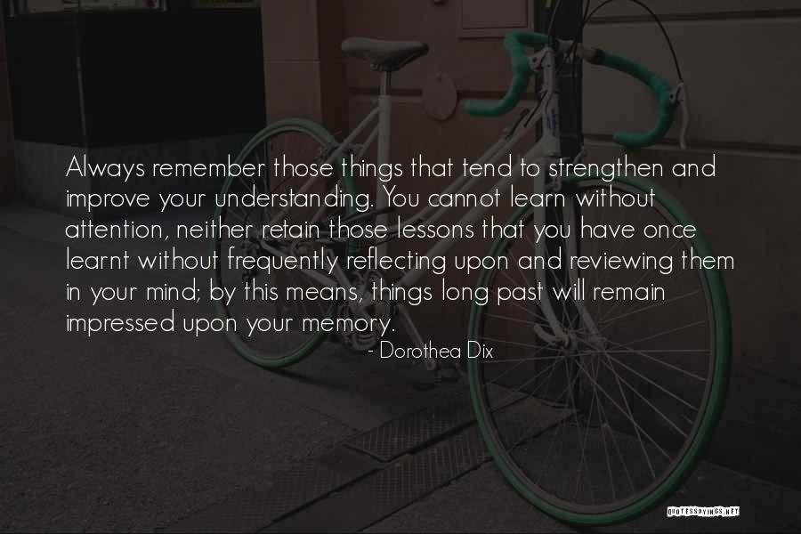 Reflecting Upon Quotes By Dorothea Dix Reflecting Upon Quotes By Dorothea Dix