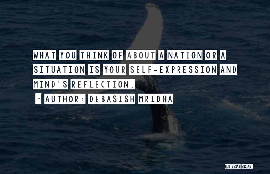 Reflection And Life Quotes By Debasish Mridha