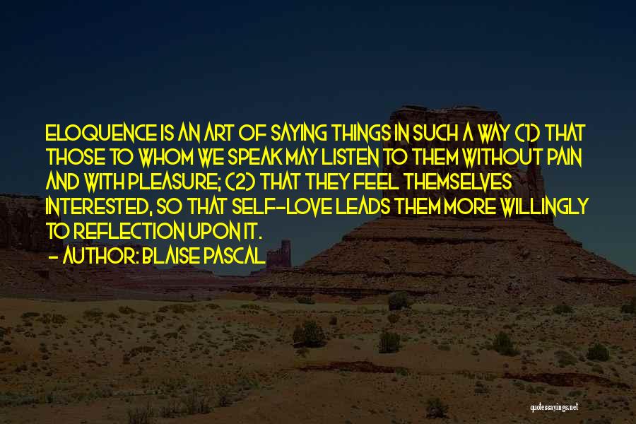 Reflection And Love Quotes By Blaise Pascal