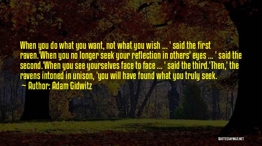 Reflection In Eyes Quotes By Adam Gidwitz