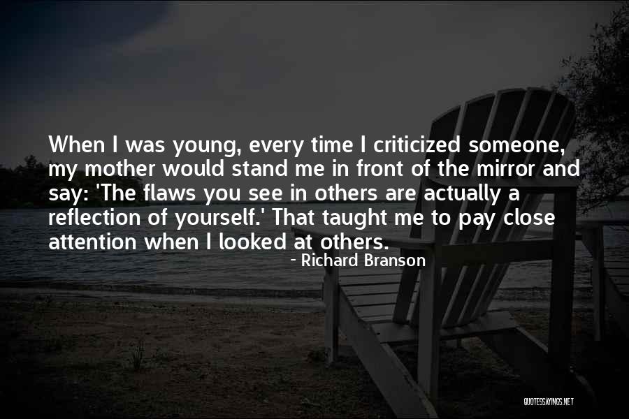 Reflection In Mirror Quotes By Richard Branson Reflection In Mirror Quotes By Richard Branson