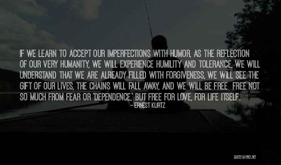 Reflection Of Experience Quotes By Ernest Kurtz Reflection Of Experience Quotes By Ernest Kurtz