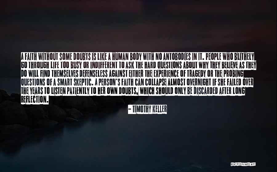 Reflection Of Experience Quotes By Timothy Keller Reflection Of Experience Quotes By Timothy Keller