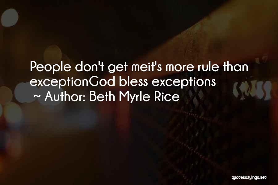 Reflection Of Oneself Quotes By Beth Myrle Rice