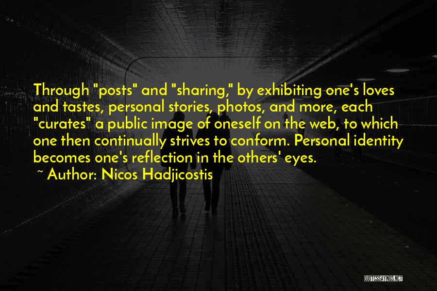 Reflection Of Oneself Quotes By Nicos Hadjicostis