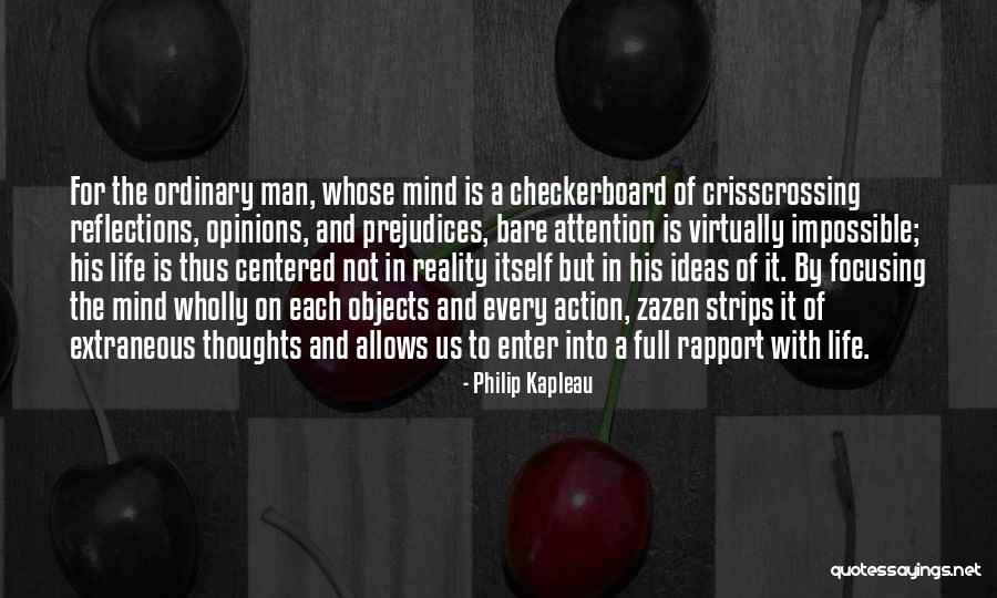 Reflection Of Thoughts Quotes By Philip Kapleau Reflection Of Thoughts Quotes By Philip Kapleau