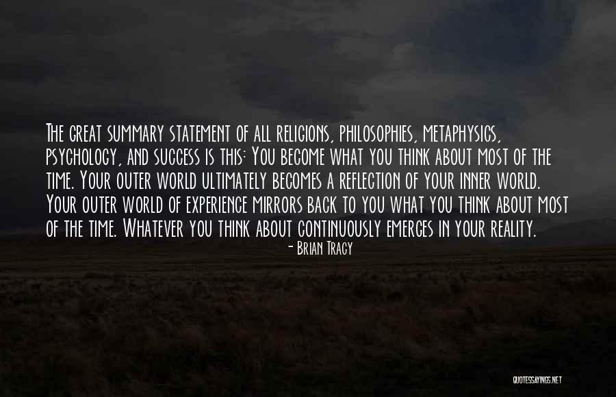 Reflection Of What You Think Quotes By Brian Tracy Reflection Of What You Think Quotes By Brian Tracy