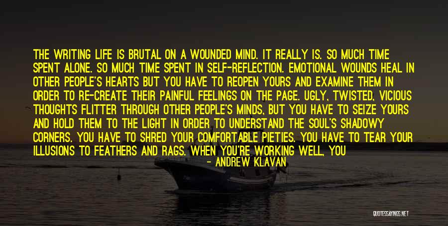 Reflection Of Your Thoughts Quotes By Andrew Klavan Reflection Of Your Thoughts Quotes By Andrew Klavan