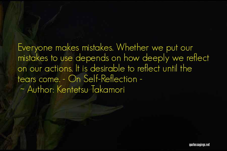 Reflection On Self Quotes By Kentetsu Takamori