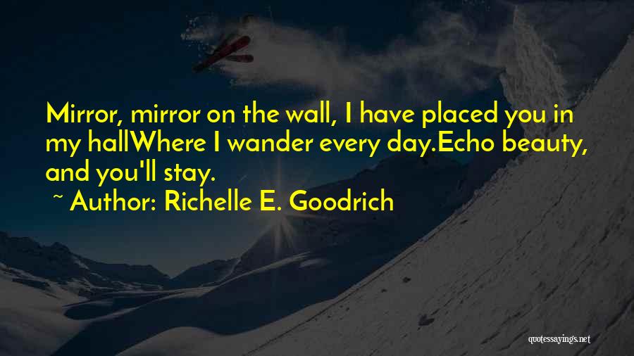 Reflection On Self Quotes By Richelle E. Goodrich