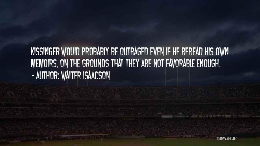 Reflection On Self Quotes By Walter Isaacson