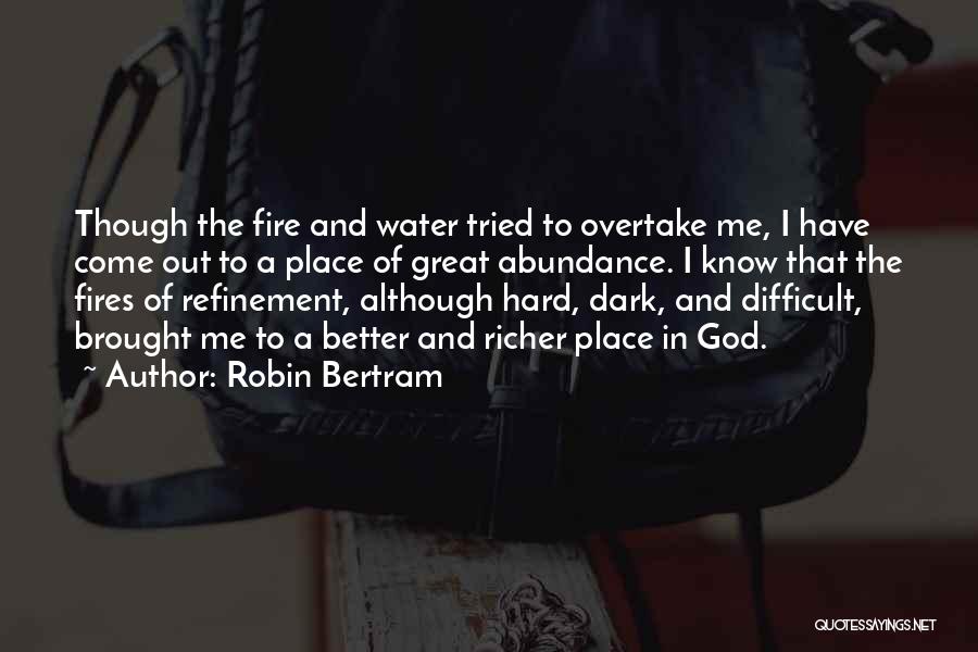 Reflection On The Water Quotes By Robin Bertram