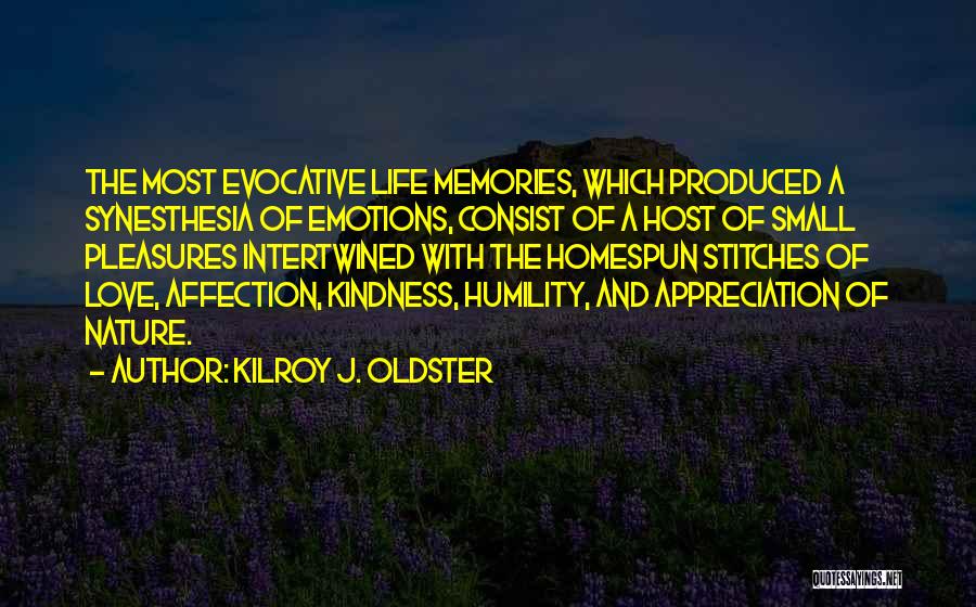 Reflections And Love Quotes By Kilroy J. Oldster