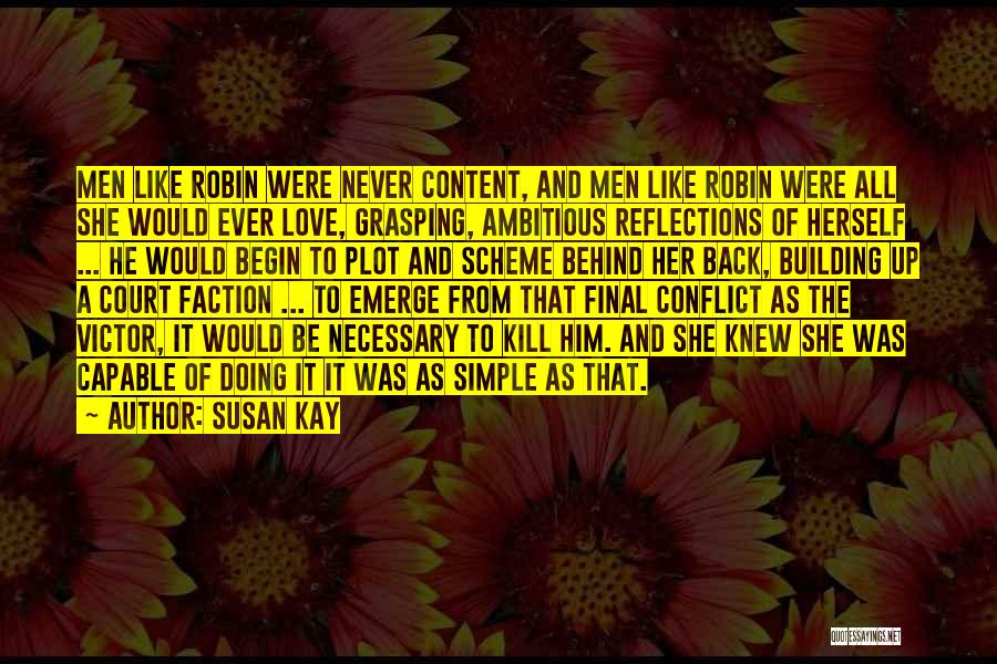 Reflections And Love Quotes By Susan Kay