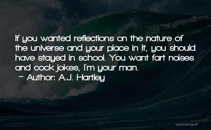 Reflections In Nature Quotes By A.J. Hartley