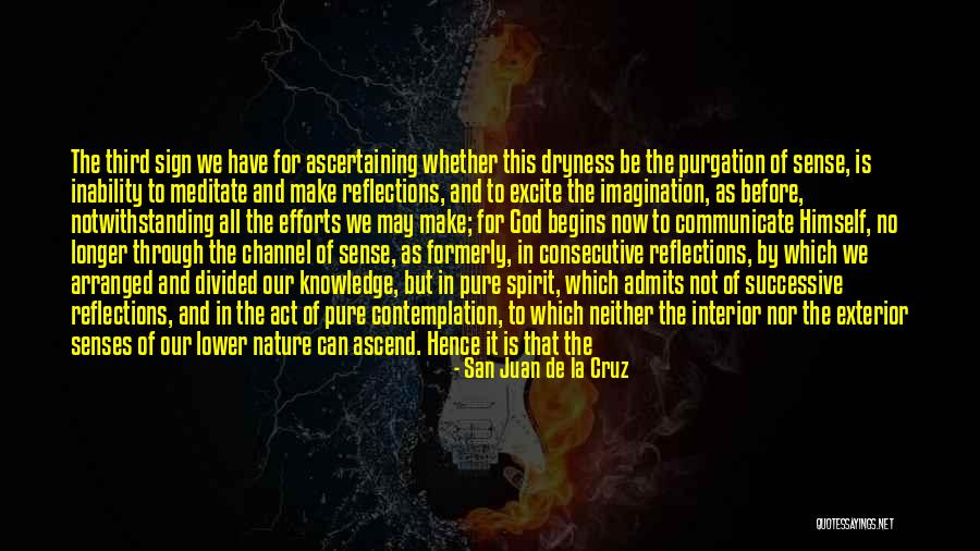 Reflections In Nature Quotes By San Juan De La Cruz Reflections In Nature Quotes By San Juan De La Cruz