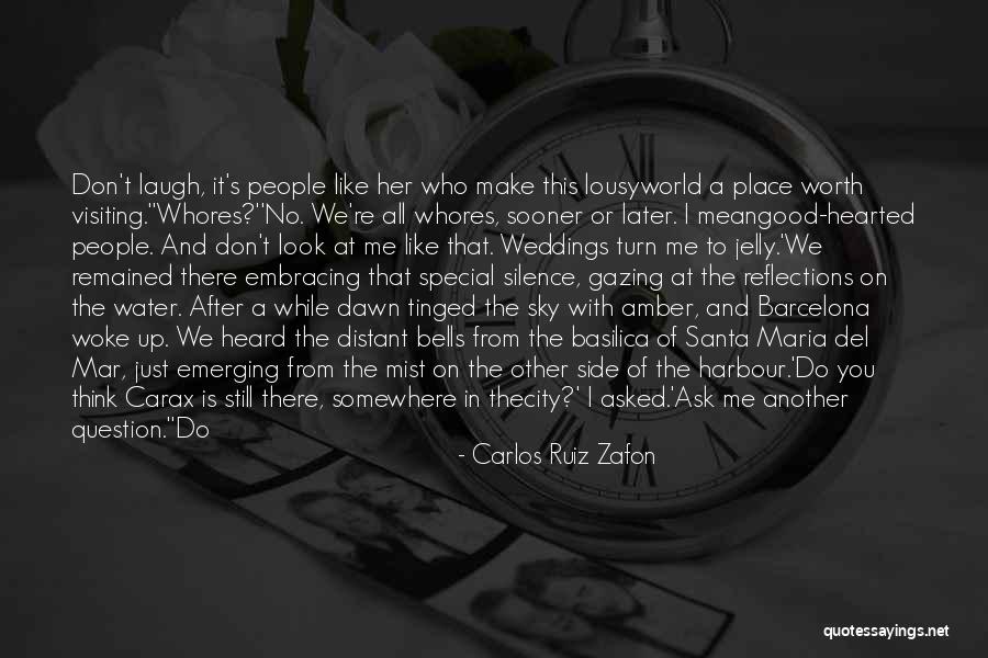 Reflections In The Water Quotes By Carlos Ruiz Zafon Reflections In The Water Quotes By Carlos Ruiz Zafon