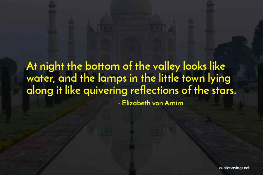 Reflections In The Water Quotes By Elizabeth Von Arnim Reflections In The Water Quotes By Elizabeth Von Arnim