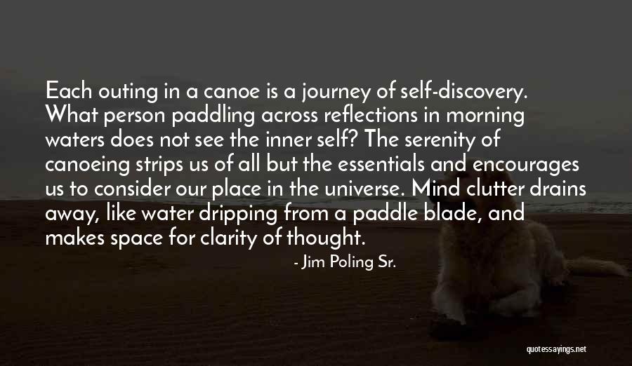 Reflections In The Water Quotes By Jim Poling Sr. Reflections In The Water Quotes By Jim Poling Sr.
